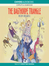 The Bagthorpe Triangle (MP3): The Bagthorpe Saga, Book 8